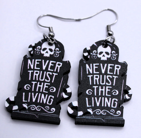 Never Trust the Living Tombstone